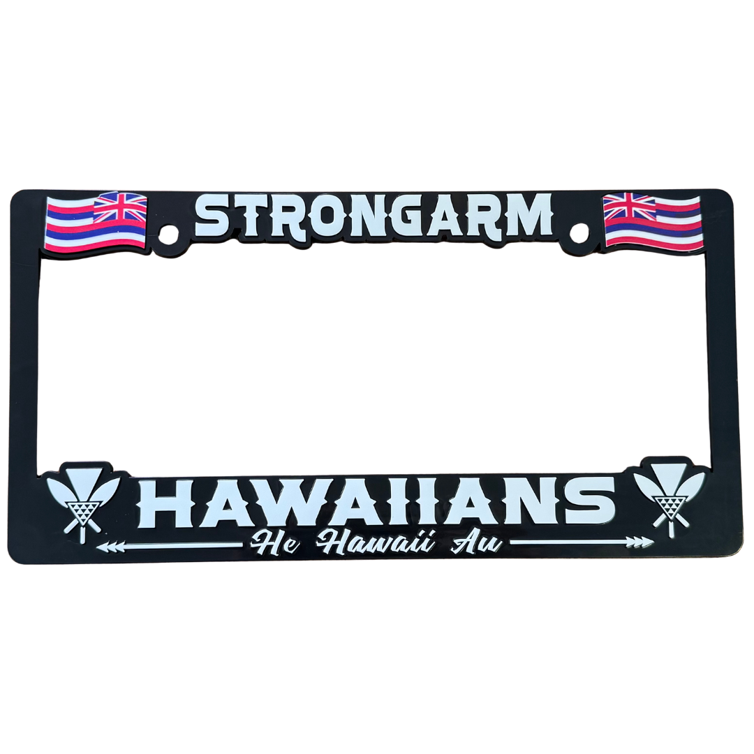 Strongarm Hawaiians "He Hawaii Au" - License Plate Frame