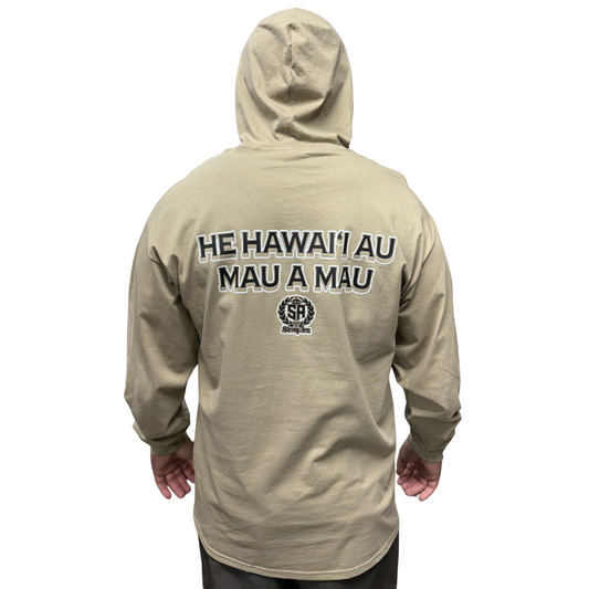 He Hawaiʻi Au - Long Sleeve With Hood