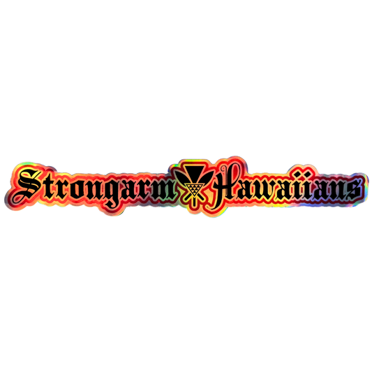 Strongarm Hawaiians Holographic Logo - Sticker