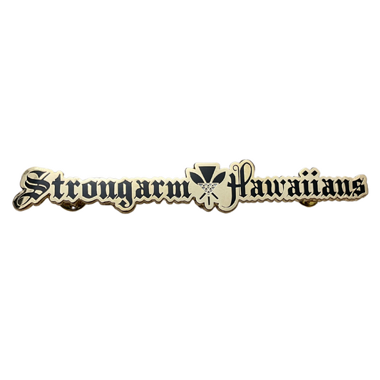 Strongarm Hawaiians - Gold Enamel Pin