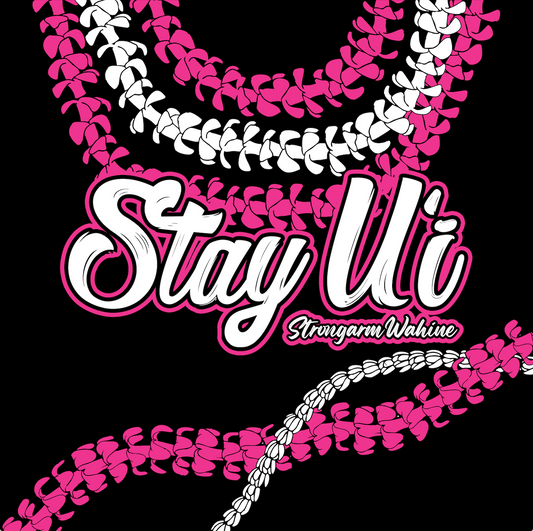 Stay Uʻi - Shower Curtain