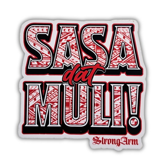 Sasa Dat Muli - Sticker